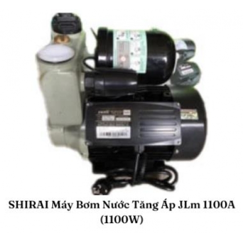 Máy bơm nước tăng áp nước nóng Shirai JLm 1100A (1100w)
